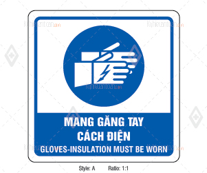 bang-bat-buoc,bien-hieu-lenh,notice-sign,bien-bao-an-toan,ky-hieu-an-toan-trang-bi-bao-ho,safety-sign-39, mang-gang-tay-cach-dien, gang-tay-chong-giat