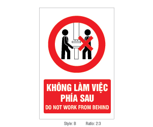safety-sign, bien-bao-an-toan, bang-cam, danger-sign, bang-nguy-hiem, ky-hieu-an-toan, bang-canh-bao-bang-nguy-hiem-99, khong-lam-viec-phai-sau-may
