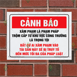 Biển cảnh báo xâm phạm là phạm pháp