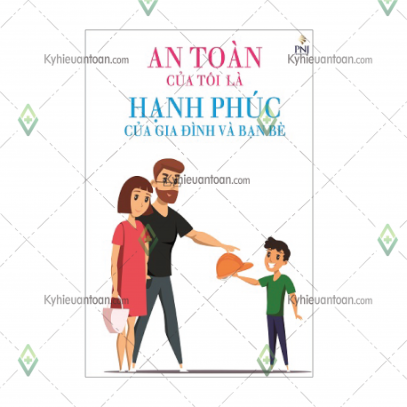 PTAT-02_poster an toàn là hạnh phúc của gia đình và bạn bè