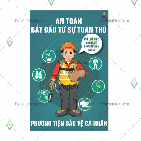 PTAT-05_poster an toàn bắt đầu từ sự tuân thủ trang bị phương tiện cá nhân