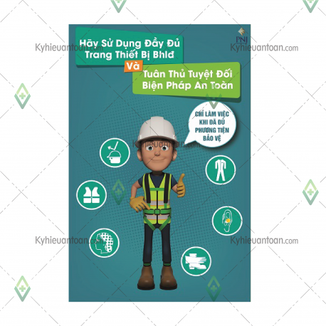 PTAT-14_poster trang thiết bị bảo hộ lao động đầy đủ và tuân thủ an toàn