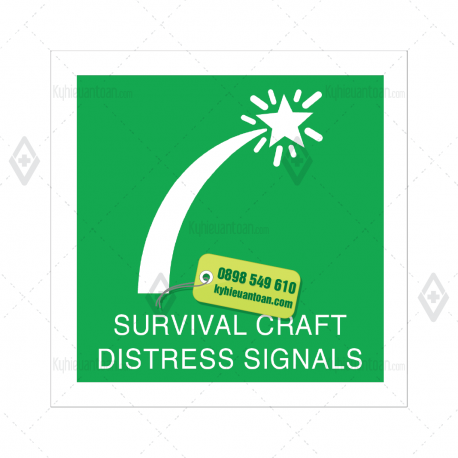 SURVIVAL CRAFT DISTRESS SIGNALS, Tín hiệu khẩn cấp của phương tiện cứu sinh