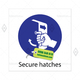 Biển Đóng chặt cửa sập