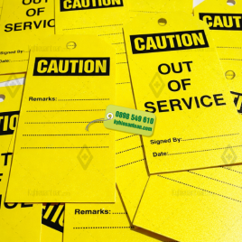 Thẻ Cảnh Báo CAUTION OUT OF SERVICE PVC In UV – Thẻ Treo Thiết Bị Ngưng Hoạt Động