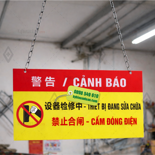 Bảng Cảnh Báo Thiết Bị Đang Sửa Chữa – Cấm Đóng Điện
