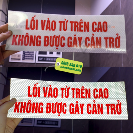 Nhãn lối vào từ trên cao, không được gây cản trở phản quang 3m